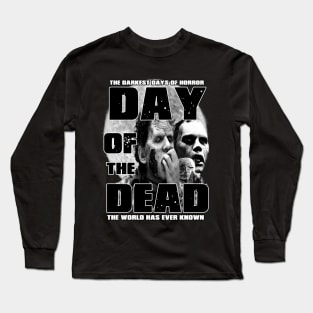 The Darkest Days Of Horror (B&W Version) Long Sleeve T-Shirt